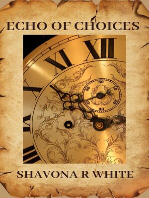 cover image of Echo of Choices